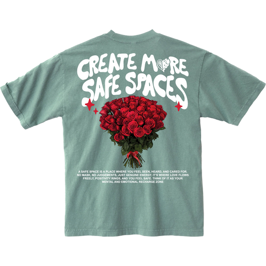 Create More Safe Spaces- Evergreen